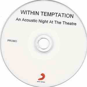 Within Temptation - An Acoustic Night At The Theatre download free