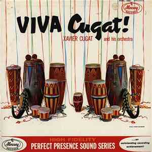 Xavier Cugat And His Orchestra - Viva Cugat! download free