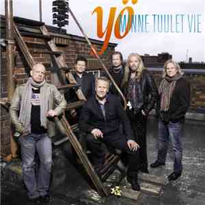 Yö - Minne Tuulet Vie download free
