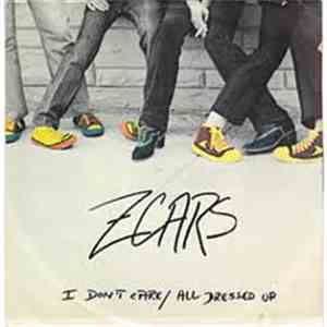 Z Cars - I Don't Care / All Dressed Up download free